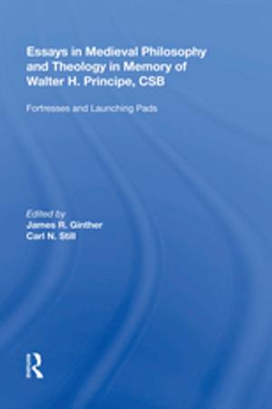 Cover of the book Essays in Medieval Philosophy and Theology in Memory of Walter H. Principe, CSB by Gary K Young