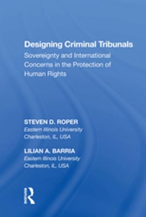Cover of the book Designing Criminal Tribunals by Maggie Gunsberg