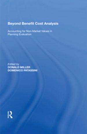 Cover of the book Beyond Benefit Cost Analysis by Joanna Ryan