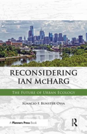Cover of the book Reconsidering Ian McHarg by Wendy Pojmann
