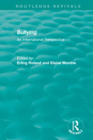 Cover of the book Bullying (1989) by Gregory L. Alexander, PhD, RN, FAAN, Derr F. John, RPh, FASCP, Lorren Pettit, MS, MBA
