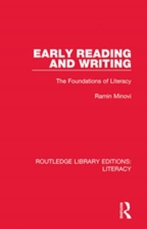 Cover of the book Early Reading and Writing by 