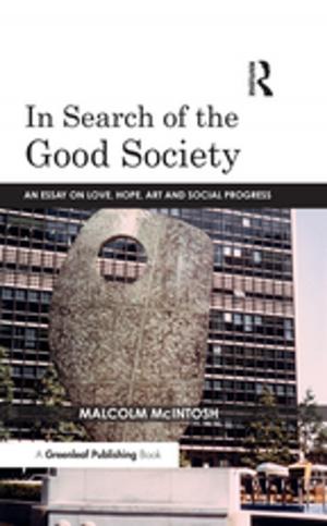 Cover of the book In Search of the Good Society by David Turnock