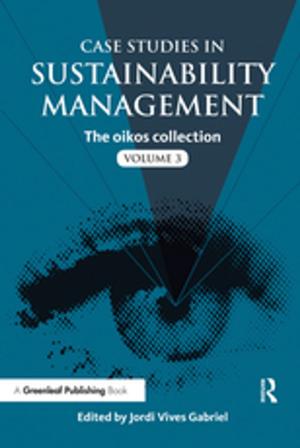 Cover of the book Case Studies in Sustainability Management by Ruwantissa I.R. Abeyratne