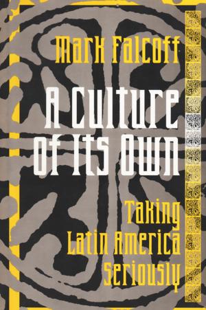 Cover of the book A Culture of Its Own by A. Clutton-Brock
