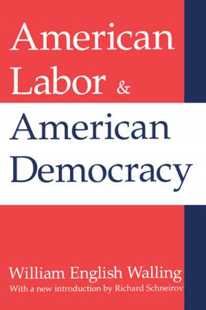 Cover of the book American Labor and American Democracy by J. Paul Goode