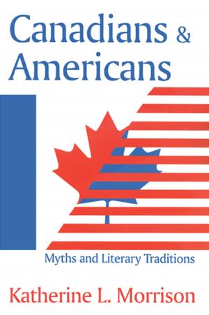Cover of the book Canadians and Americans by Robert J. Knecht