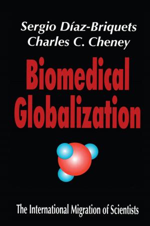 bigCover of the book Biomedical Globalization by 