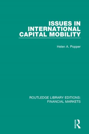 Cover of the book Issues in International Capital Mobility by Alexandra Warwick, Carolyn W de la L Oulton, Karen Yuen, Brenda Ayres