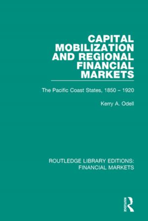 Cover of the book Capital Mobilization and Regional Financial Markets by John Gingell, Christopher Winch