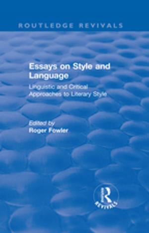 Cover of the book Routledge Revivals: Essays on Style and Language (1966) by Nicholas C. Markovich, Wolfgang F. E. Preiser, Fred G. Sturm