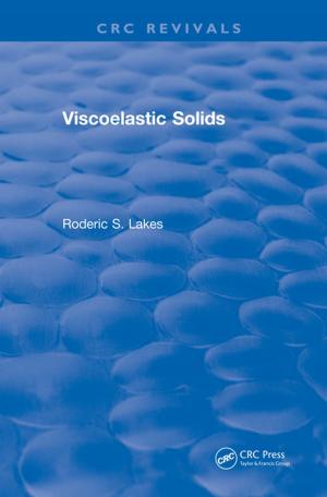 Cover of the book Viscoelastic Solids (1998) by Hongxing Li, C.L. Philip Chen, Han-Pang Huang