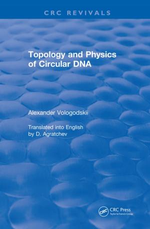 Cover of the book Topology and Physics of Circular DNA (1992) by Murat Uzam