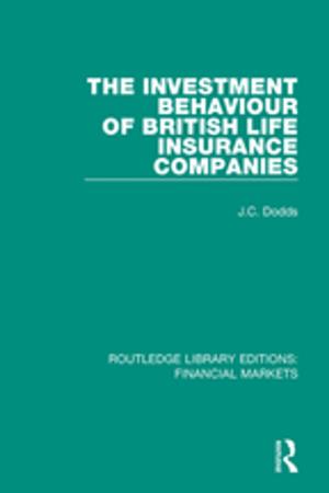 Cover of the book The Investment Behaviour of British Life Insurance Companies by 