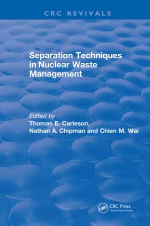 Cover of the book Separation Techniques in Nuclear Waste Management (1995) by A.R. Tindall