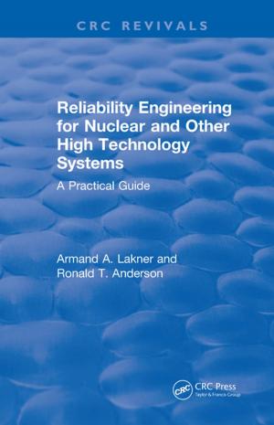 Cover of the book Reliability Engineering for Nuclear and Other High Technology Systems (1985) by Steven G. Penoncello