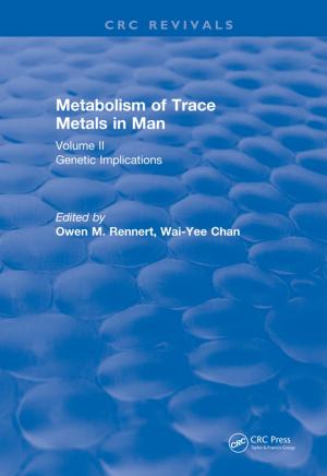 Cover of Metabolism of Trace Metals in Man Vol. II (1984)