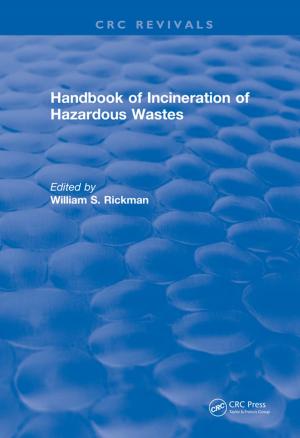 Cover of the book Handbook of Incineration of Hazardous Wastes (1991) by A. Arockia Bazil Raj