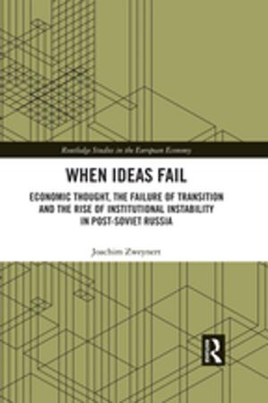 Cover of the book When Ideas Fail by Rachel Pain, Jamie Gough, Graham Mowl, Michael Barke, Robert MacFarlene, Duncan Fuller