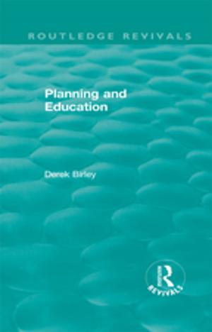 Cover of the book Routledge Revivals: Planning and Education (1972) by B. K. Greener, W. J. Fish