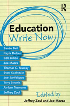 Cover of the book Education Write Now by Louise J. Ravelli, Robert J. McMurtrie