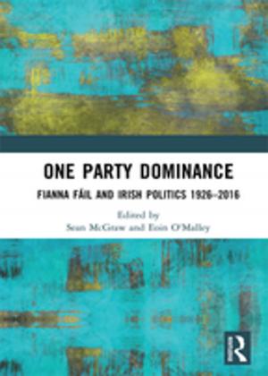 Cover of the book One Party Dominance by Fereidun Fesharaki, David Isaak