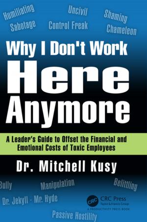 Cover of the book Why I Don't Work Here Anymore by Michael Poole