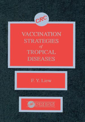 Cover of the book Vaccination Strategies of Tropical Diseases by R. Baird, Sally F. Bloomfield