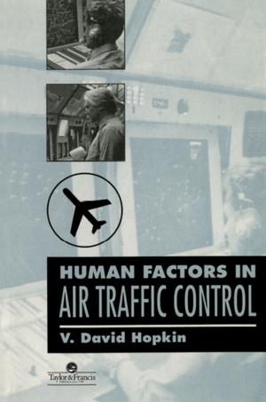 Cover of the book Human Factors In Air Traffic Control by Jan Bogg, Robert Geyer