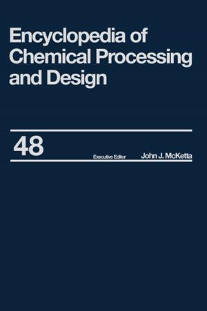 Cover of the book Encyclopedia of Chemical Processing and Design by Chris Georgenes