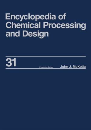 Cover of the book Encyclopedia of Chemical Processing and Design by 