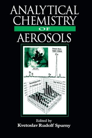 Cover of the book Analytical Chemistry of Aerosols by JamesH. Stramler, Jr.