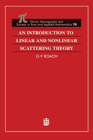 Cover of the book An Introduction to Linear and Nonlinear Scattering Theory by Neil Shear