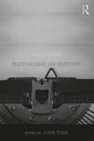 Cover of the book Historians on History by Andrey N. Petrov, Shauna BurnSilver, F. Stuart Chapin III, Gail Fondahl, Jessica K. Graybill, Kathrin Keil, Annika E. Nilsson, Rudolf Riedlsperger, Peter Schweitzer
