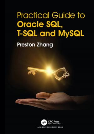 Cover of the book Practical Guide for Oracle SQL, T-SQL and MySQL by Kehe Zhu