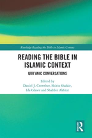 Cover of the book Reading the Bible in Islamic Context by Anna-Laura Lepschy