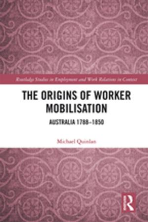 Cover of the book The Origins of Worker Mobilisation by James Cotton