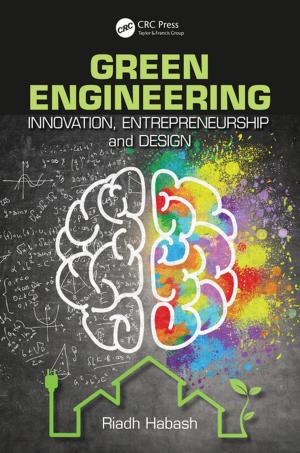 Cover of the book Green Engineering by John Vetelino, Aravind Reghu