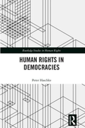 Cover of the book Human Rights in Democracies by Colin Flint, Peter J. Taylor