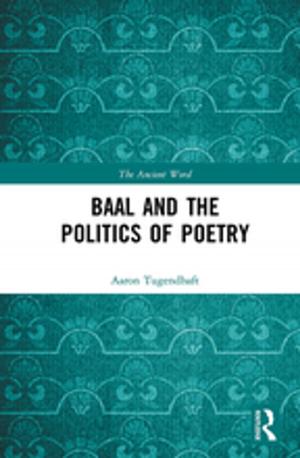 Cover of the book Baal and the Politics of Poetry by David Crowley