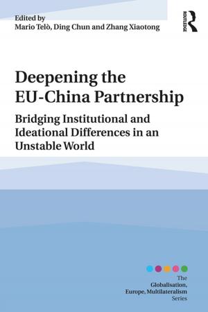 Cover of the book Deepening the EU-China Partnership by Geraint Howells, Stephen Weatherill