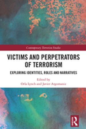 Cover of the book Victims and Perpetrators of Terrorism by Hugo Córdova Quero, Rafael Shoji