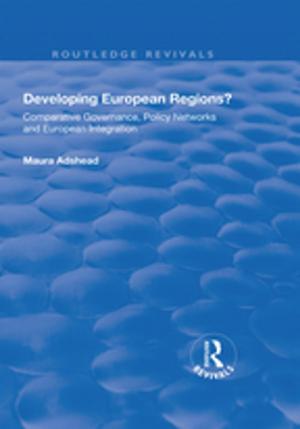 Cover of the book Developing European Regions? by Ralph Earle, Dorothy Barnes