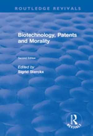 Cover of the book Biotechnology, Patents and Morality by 