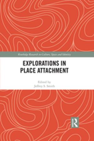 Cover of the book Explorations in Place Attachment by 