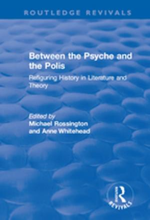 Cover of the book Between the Psyche and the Polis by David Chatterton