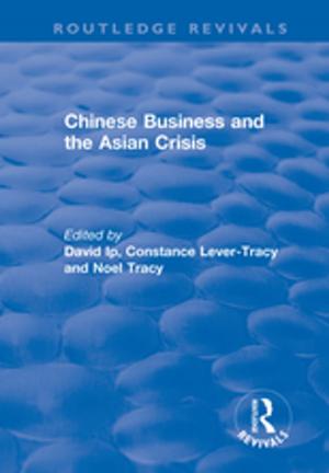 Cover of the book Chinese Business and the Asian Crisis by David Sedgwick