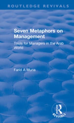 Cover of the book Seven Metaphors on Management: Tools for Managers in the Arab World by Hilton Kramer