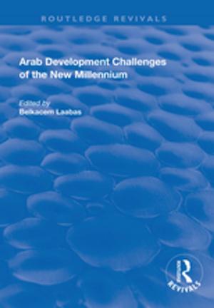 Cover of the book Arab Development Challenges of the New Millennium by W.O. Henderson