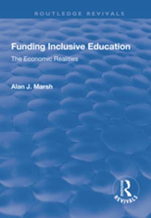 Cover of the book Funding Inclusive Education by Ajay Heble